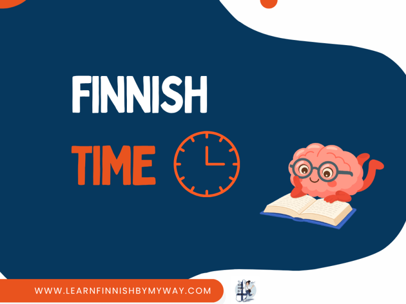 Finnish Time Expressions (Kellonajat): How to Tell the Time in&nbsp;Finnish