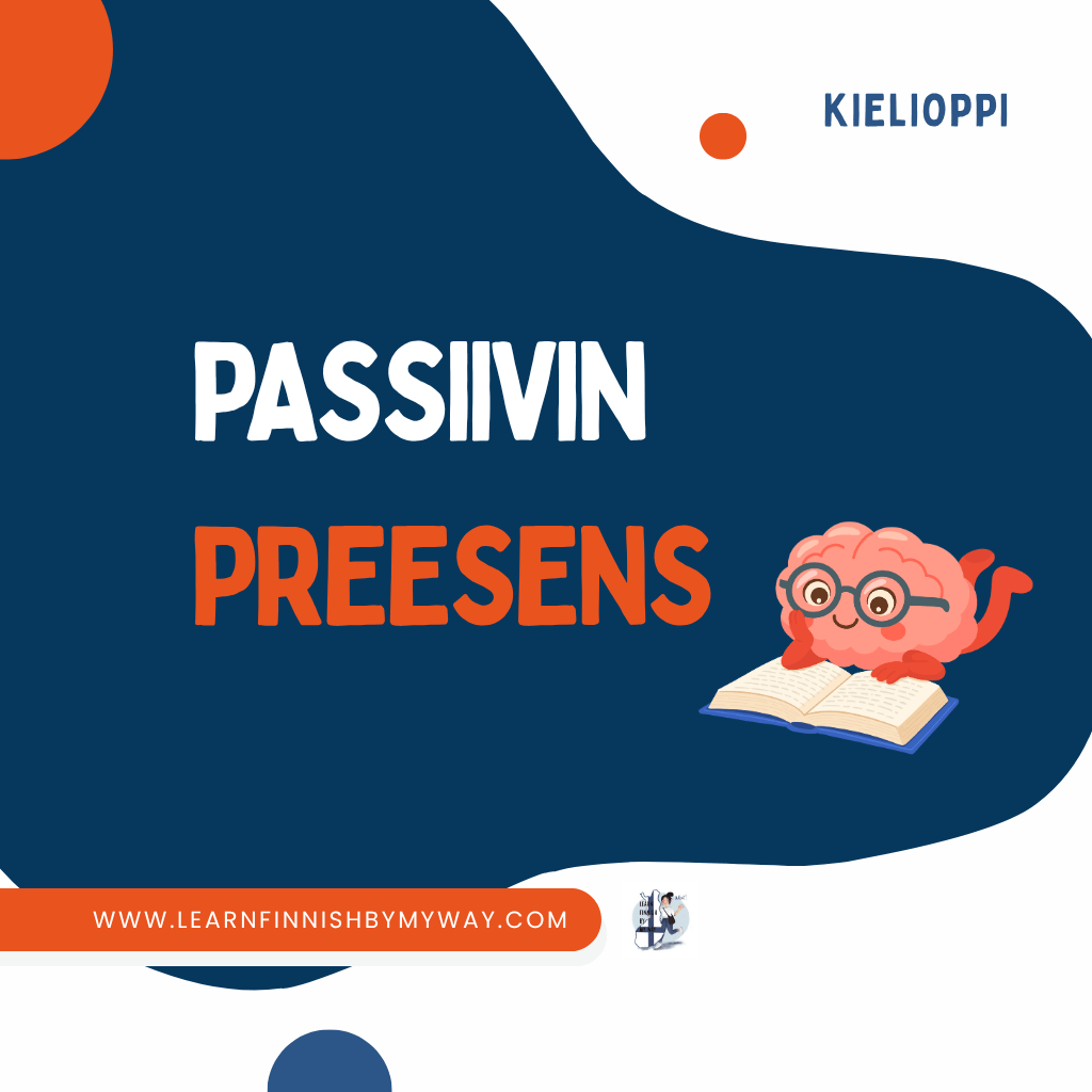 Finnish Grammar Lesson - Passiivin preesens