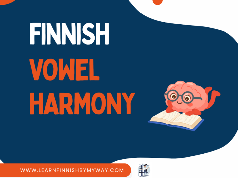 Kielioppi – Finnish Vowel Harmony (Vokaaliharmonia)