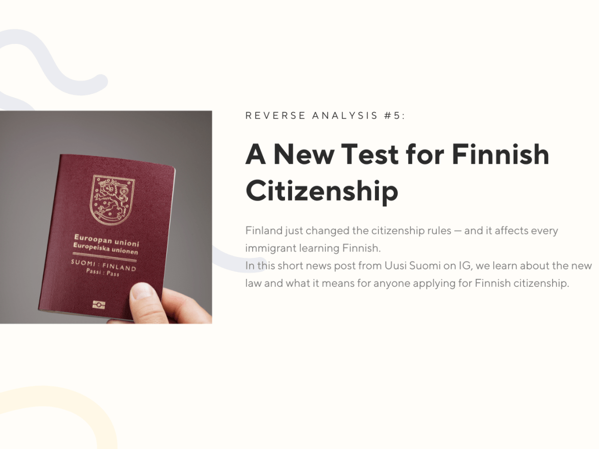 Reverse Analysis #5: A New Test for Finnish&nbsp;Citizenship
